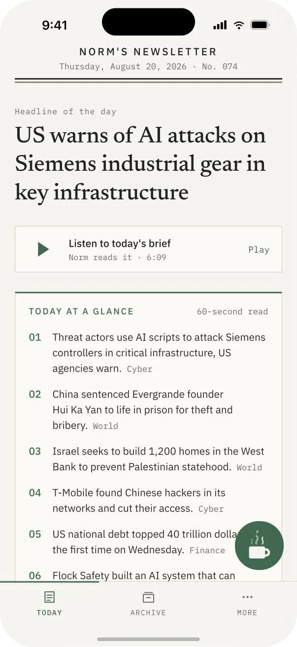 The Norm's Newsletter app showing today's edition: the headline of the day and the day at a glance.